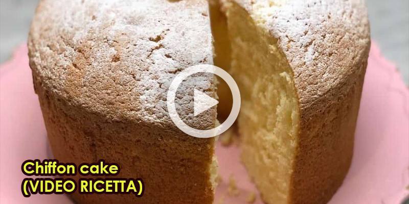 Chiffon cake (VIDEO RICETTA)