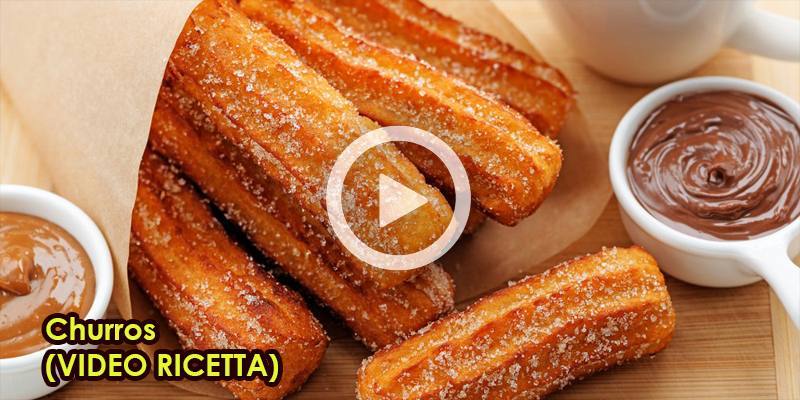 Churros (VIDEO RICETTA)